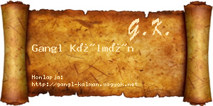 Gangl Kálmán névjegykártya